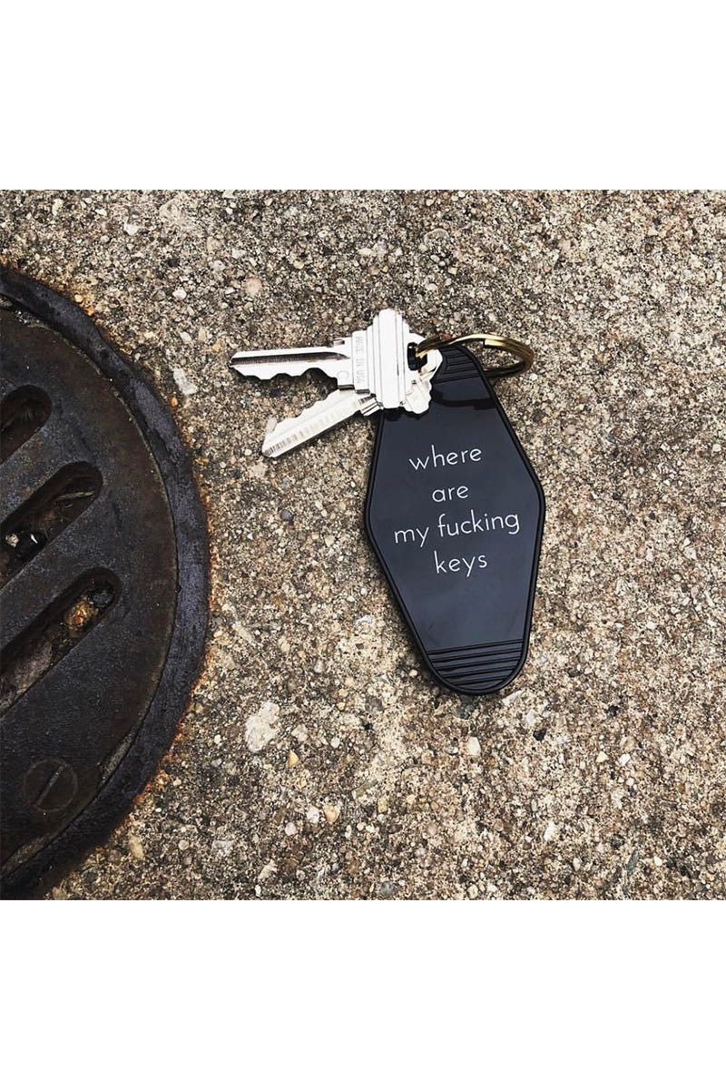 Where Are my Fucking Keys Key Chain