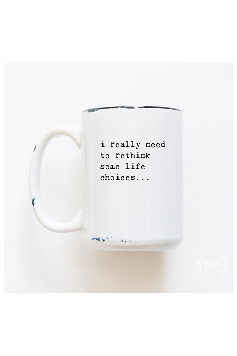 I Really Need to Rethink Mug