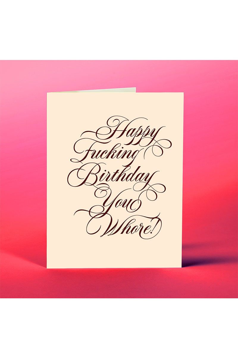 Bday Whore! Card