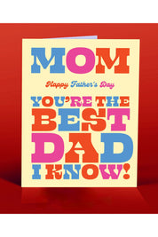 MOM is the best DAD card